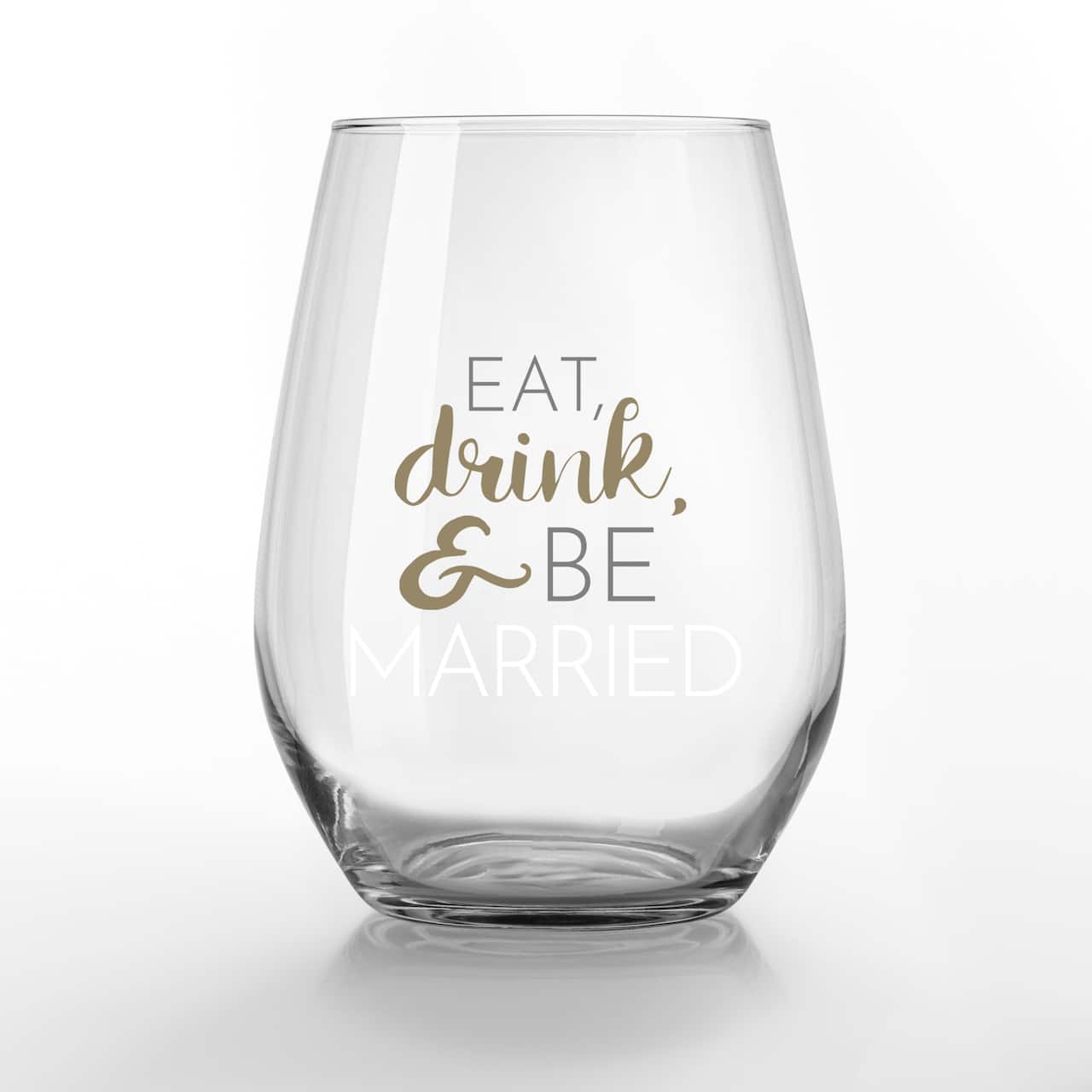 15oz. Eat Drink & Be Married Printed Stemless Wine Glass